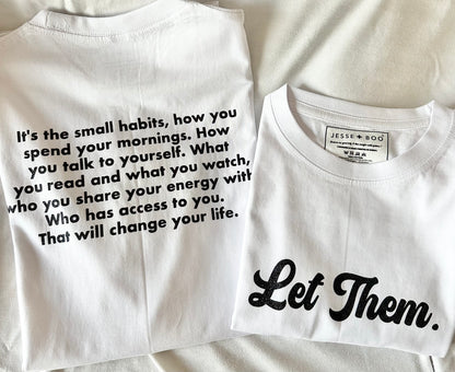 *SALE* Let Them T shirt