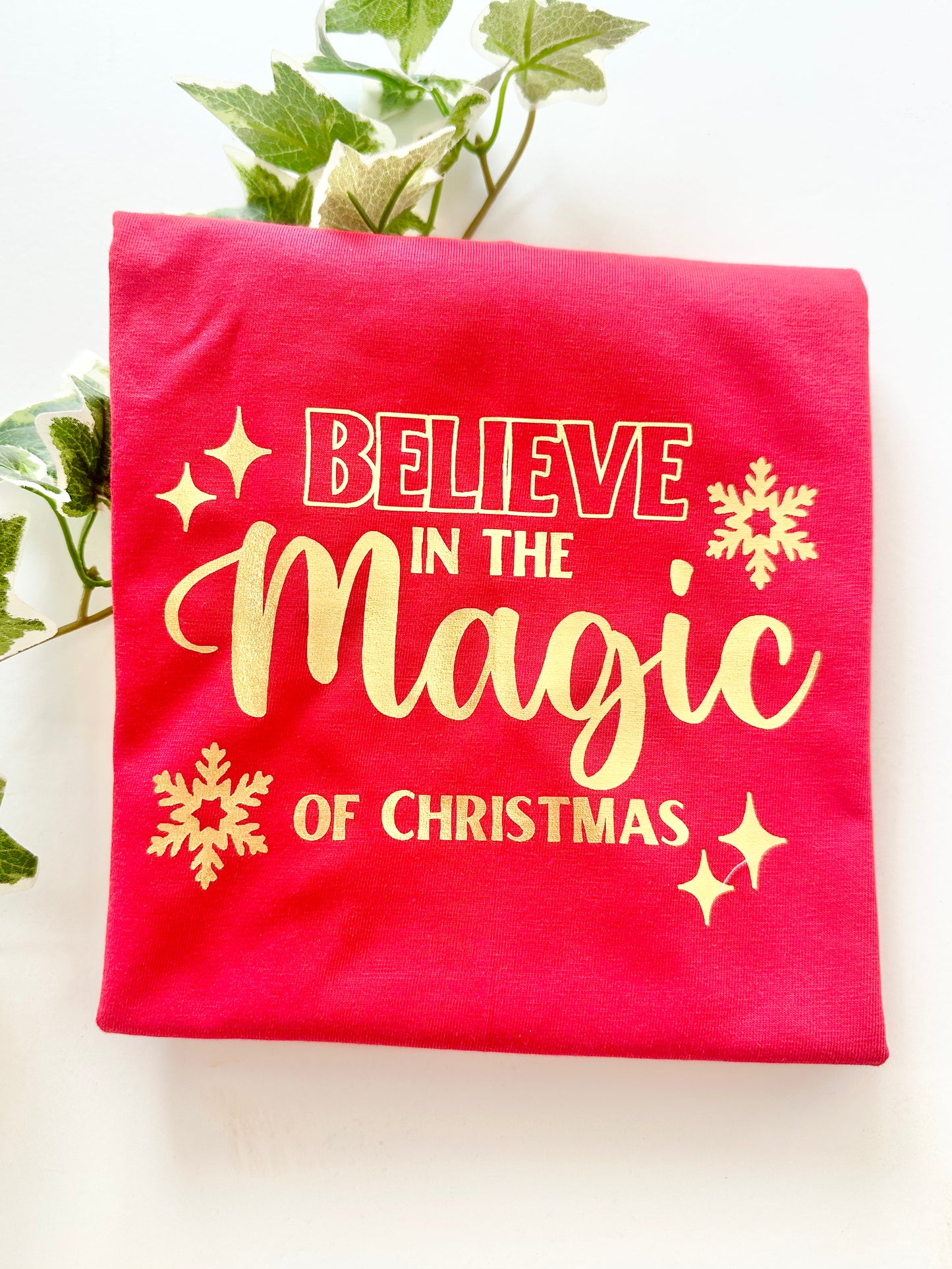 Believe in the Magic of Christmas T shirt