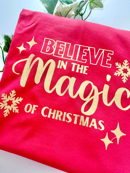 Believe in the Magic of Christmas T shirt