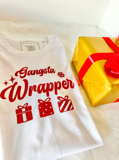 Gangsta Wrapper Shirt